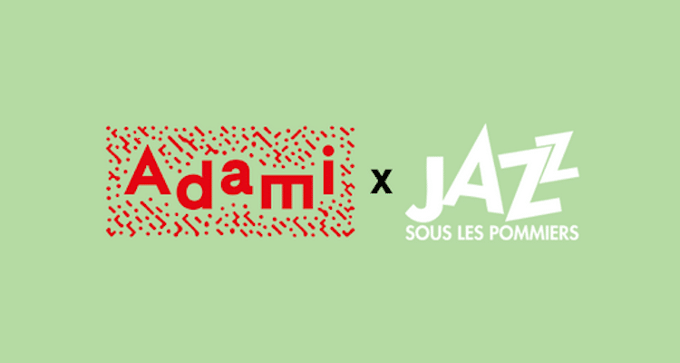 Bourse de compagnonnage Adami x JSLP Appel a candidatures 24 25 Jazz sous les pommiers