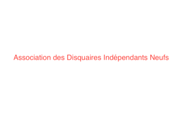 association des disquaires independants neufs