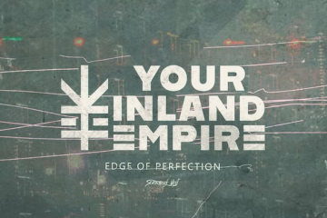 Your Inland Empire Edge of Perfection